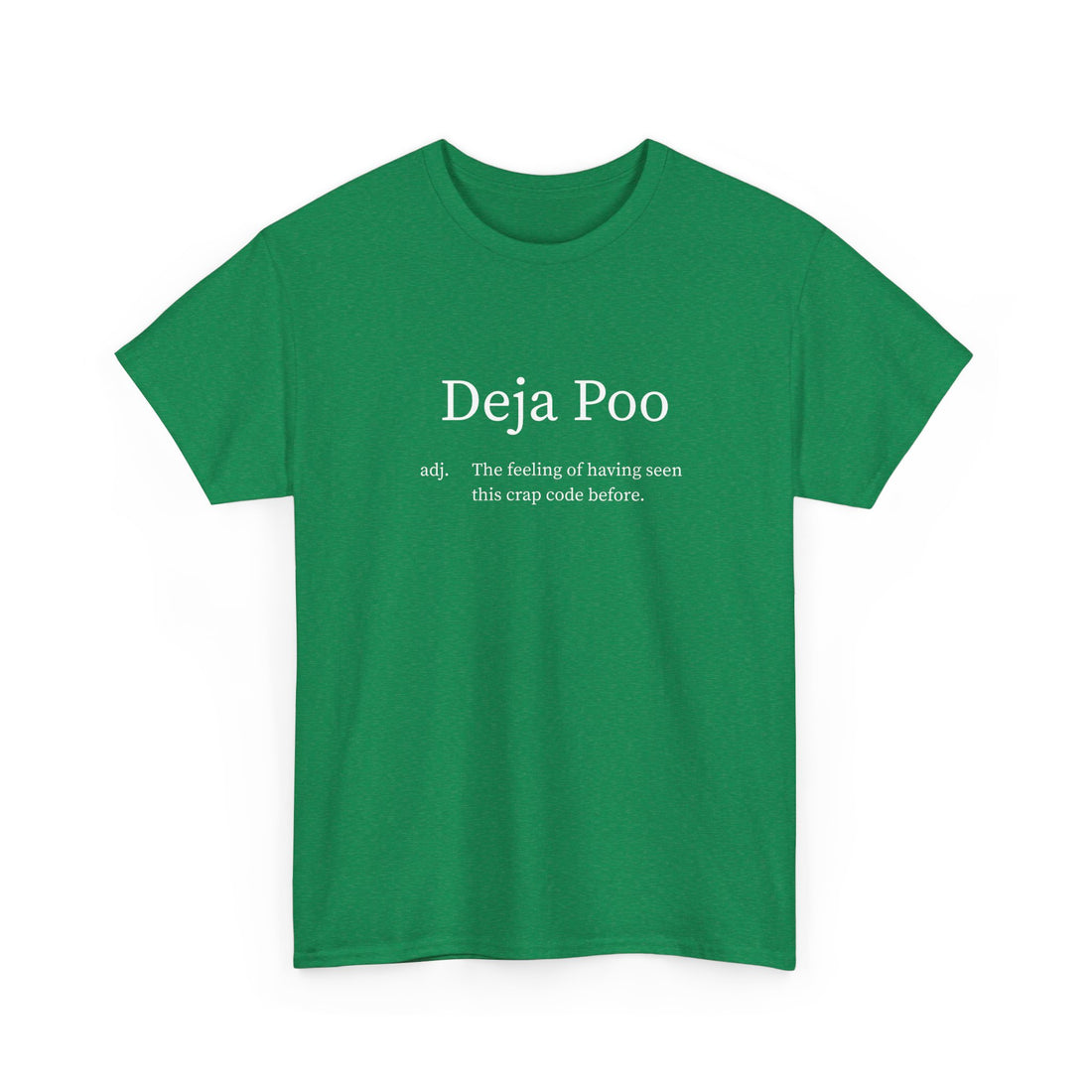 Deja Poo T-shirt | Unisex