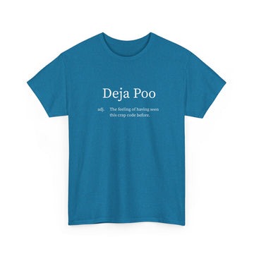 Deja Poo T-shirt | Unisex
