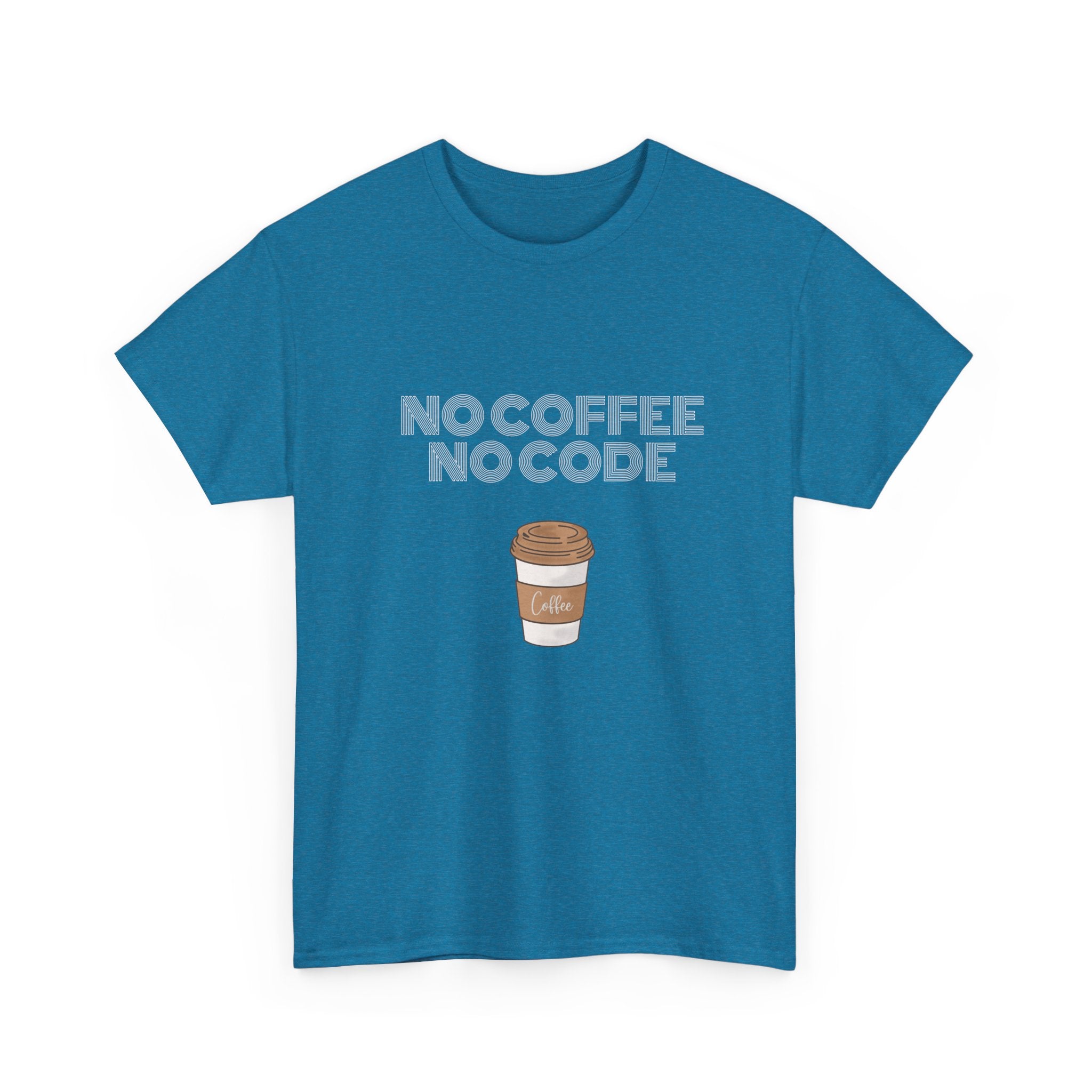 No coffee no code T-shirt | Unisex