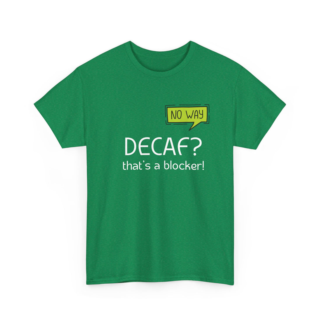 Decaf T-shirt | Unisex
