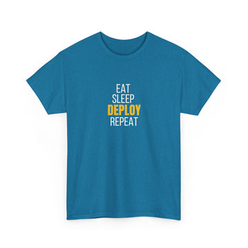 Eat sleep deploy repeat T-shirt | Unisex