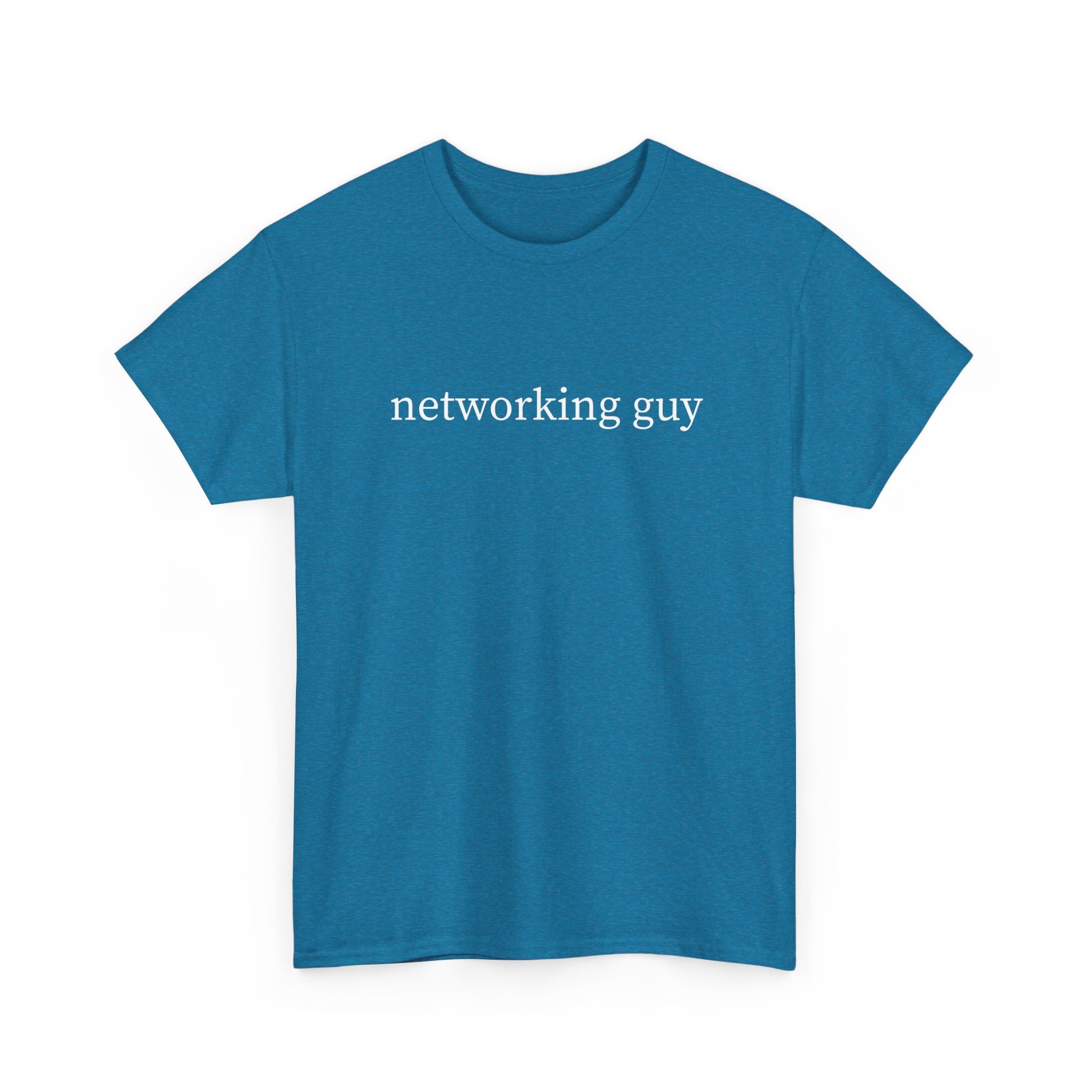 Networking guy T-shirt | Unisex