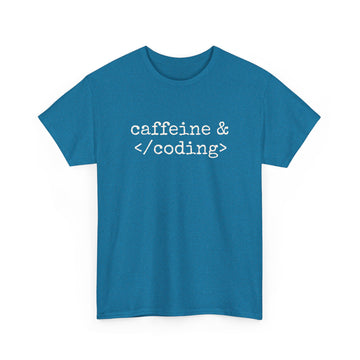 Coffeine and coding T-shirt | Unisex