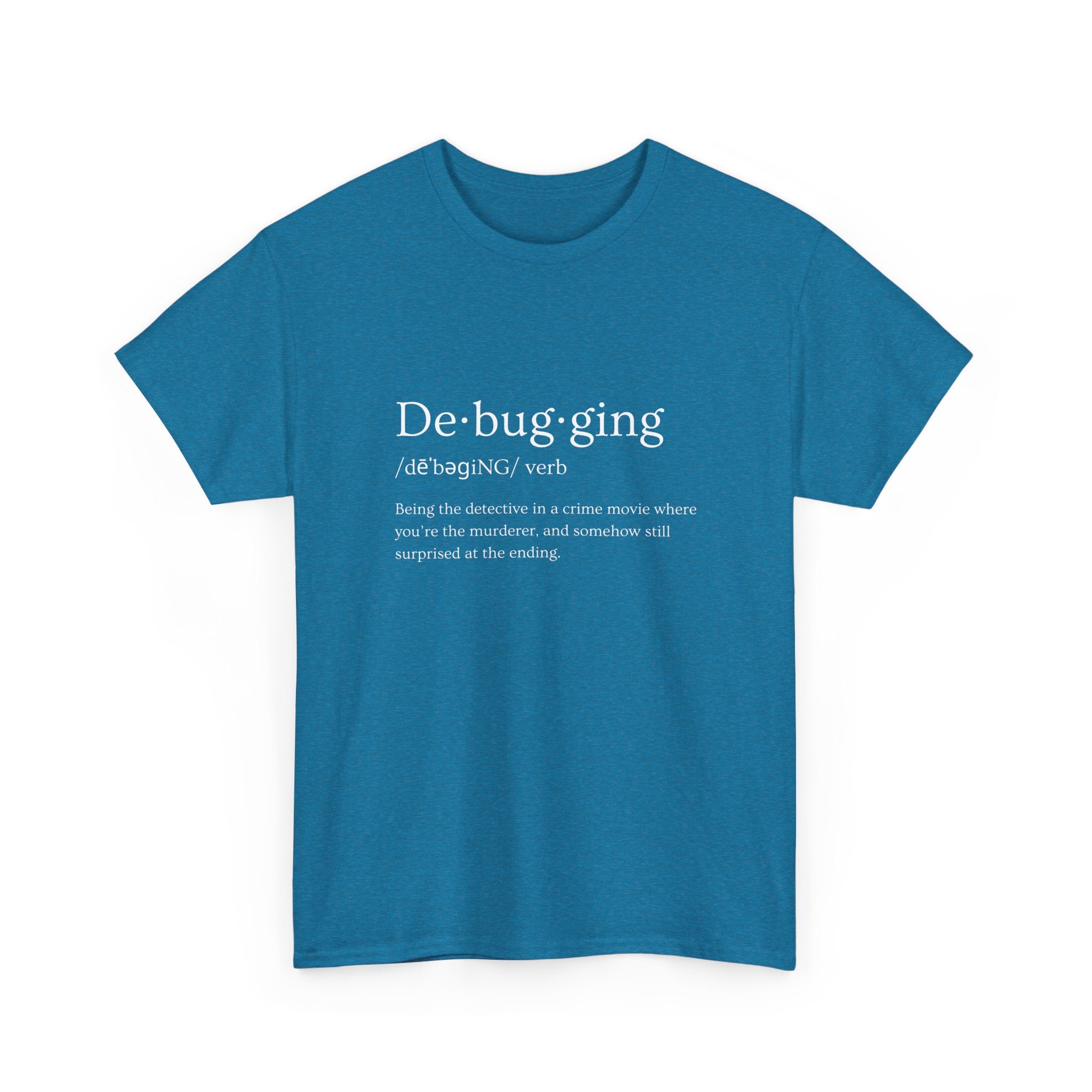 Debugging T-shirt | Unisex