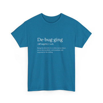 Debugging T-shirt | Unisex