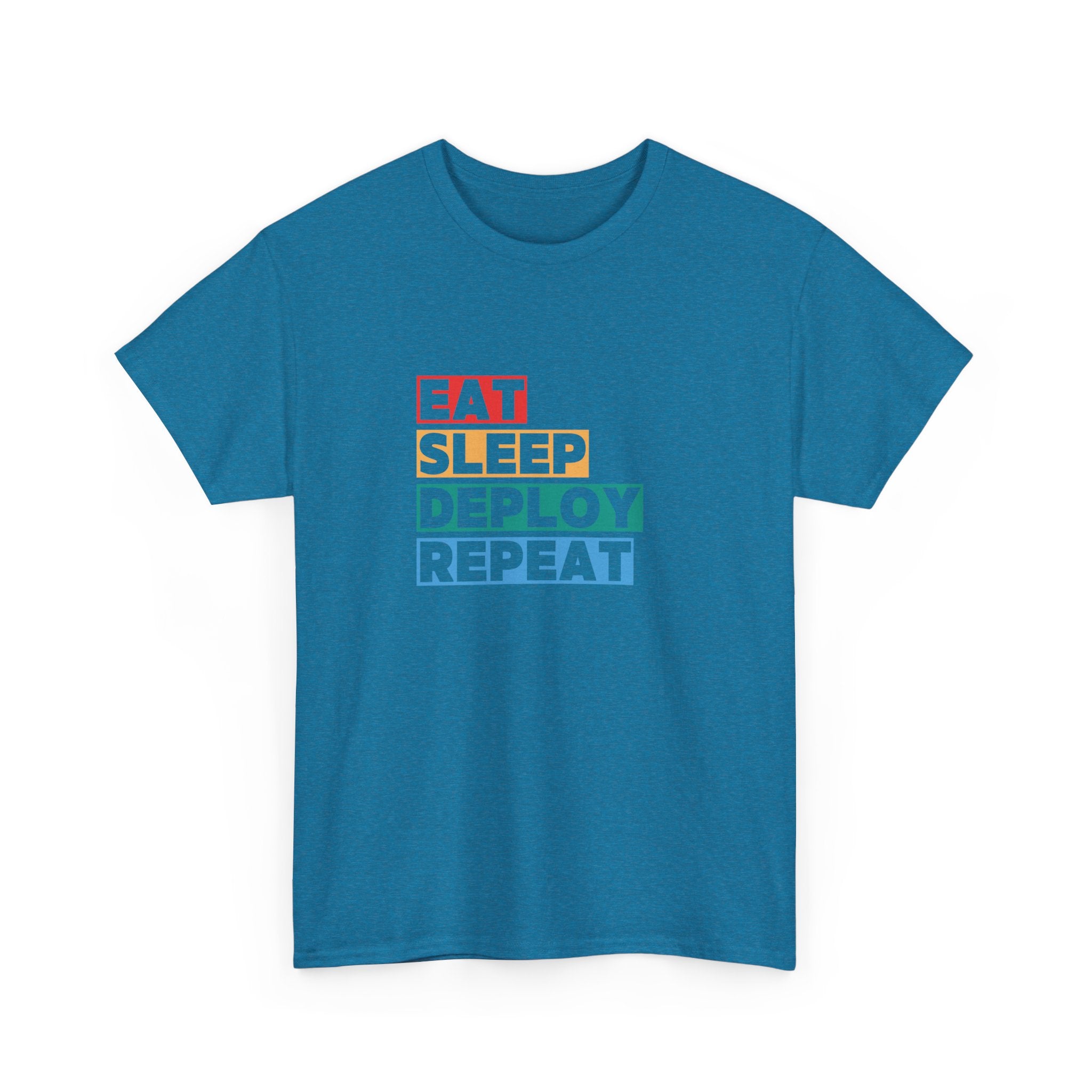 Eat sleep deploy repeat T-shirt | Unisex