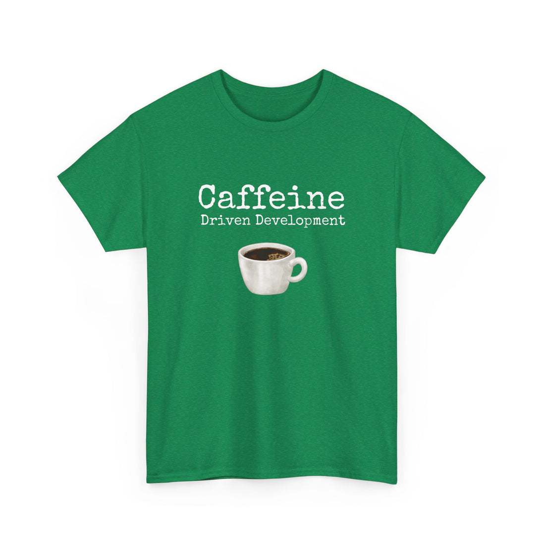 Caffeine driven development T-shirt | Unisex