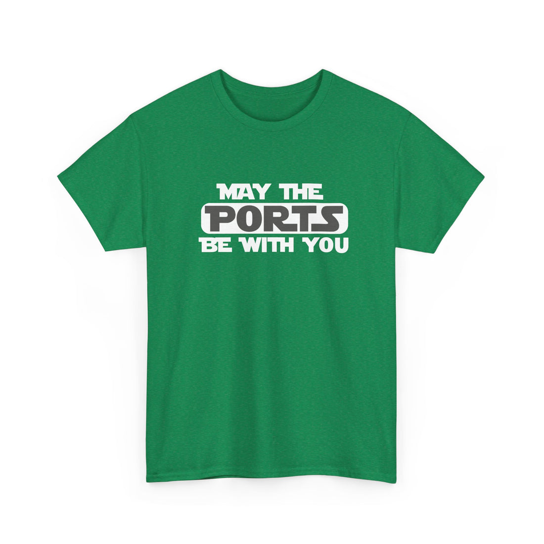May the ports be with you T-shirt | Unisex
