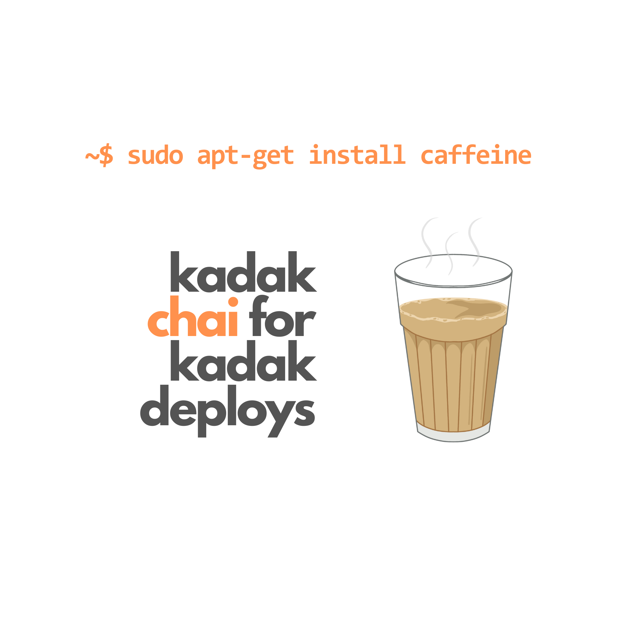 Kadak Chai for Kadak Deploys | White Ceramic Mug